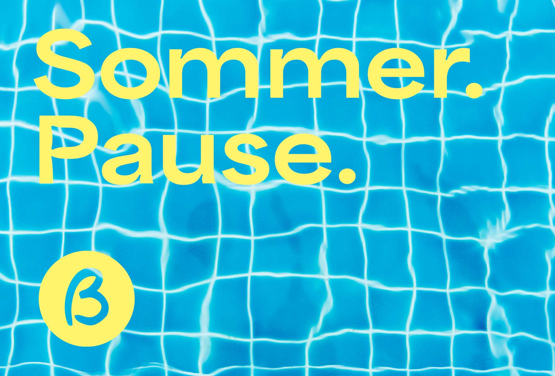 Sommerpause