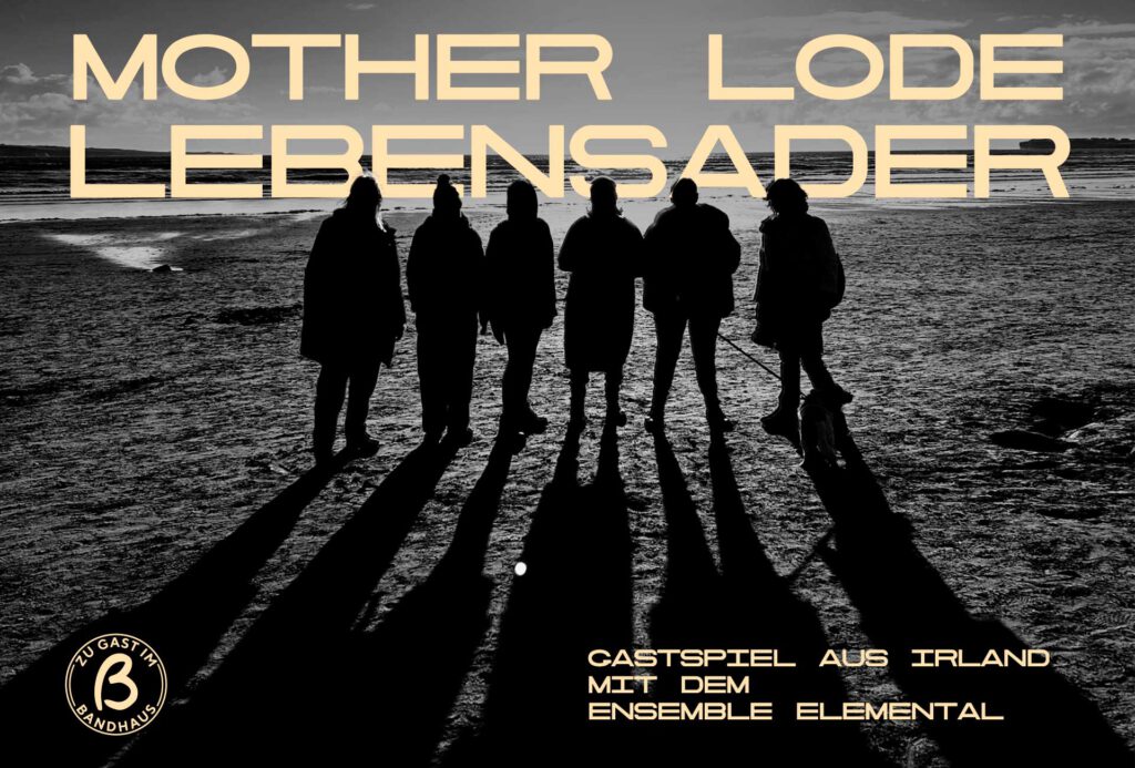 Mother Lode | Lebensader