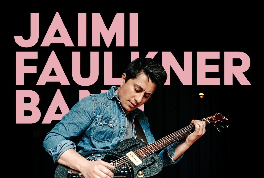 Jaimi Faulkner Band