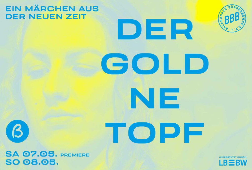 Der goldne Topf – Backnanger Bürgerbühne